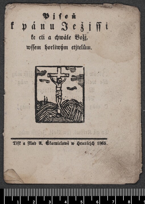 Pjseň k pánu Ježjssi ke cti a chwále Božj, wssem horliwým ctjtelům