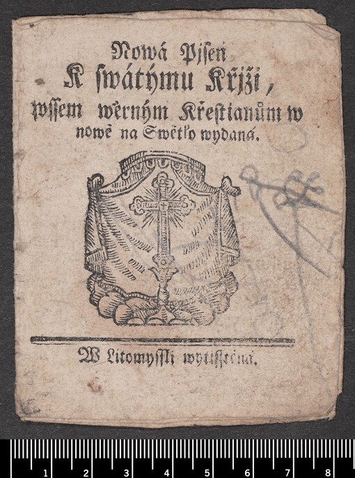 Nowá Pjsen K Swátýmu Křjži, wssem wěrným Křestianům w nowě na Swětlo wydaná