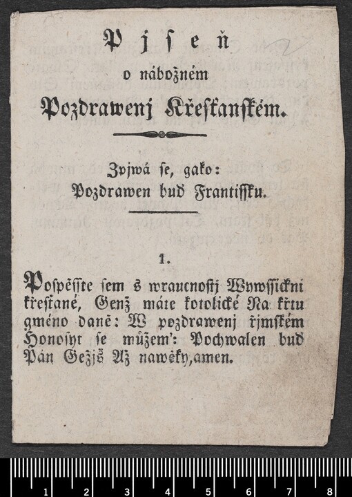 Pjseň o nábožném Pozdrawenj Křesťanském: Zpjwá se, gako: Pozdrawen buď Frantissku