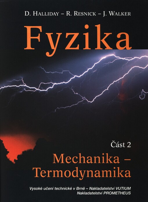Fyzika: vysokoškolská učebnice obecné fyziky
