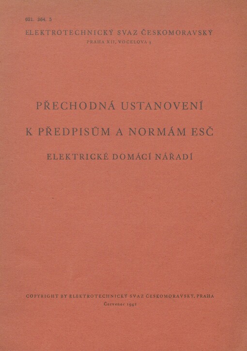 Přechodná ustanovení k předpisům a normám ESČ: elektrické domácí nářadí
