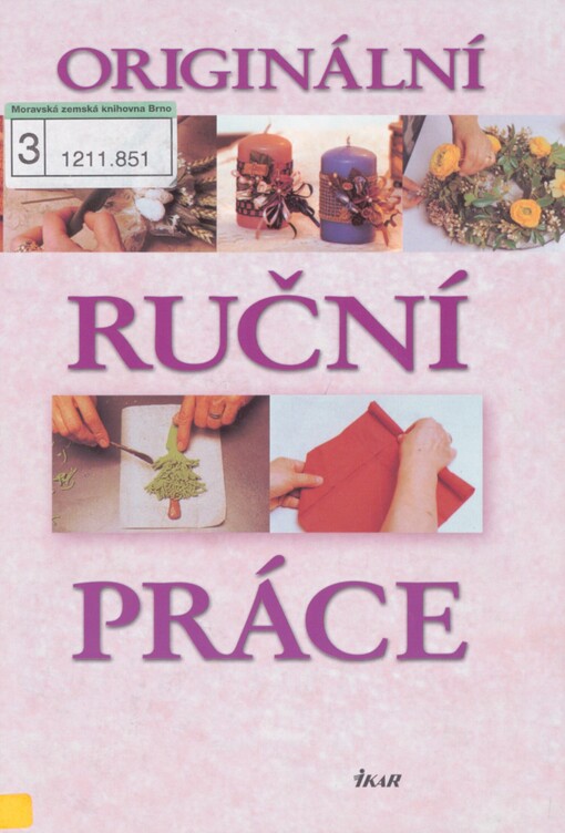Originální ruční práce