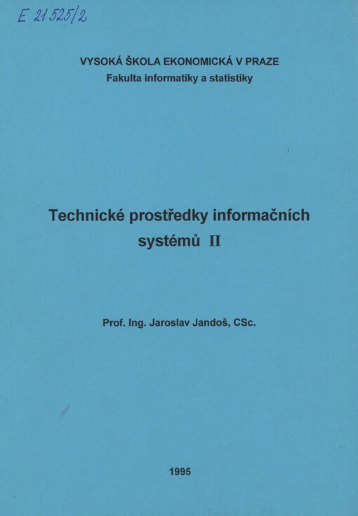 Technické prostředky informačních systémů. II