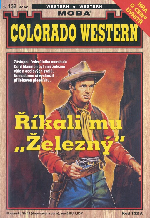 Říkali mu Železný