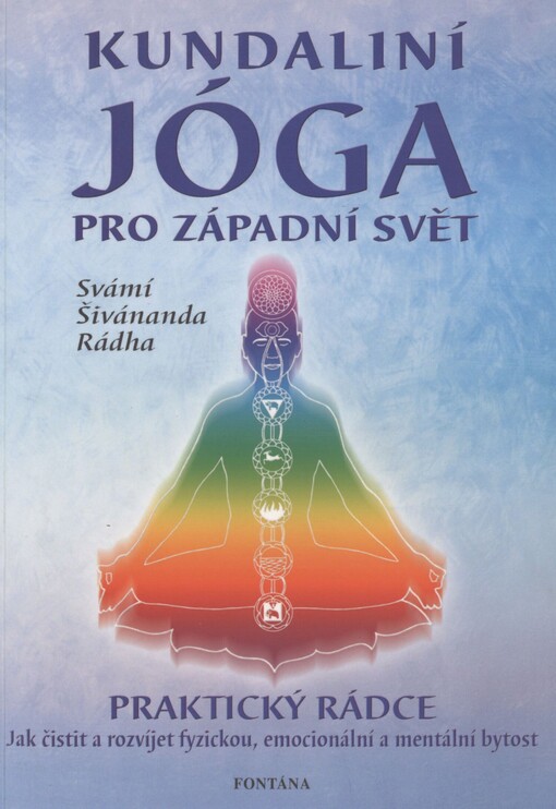 Kundaliní - jóga pro západní svět