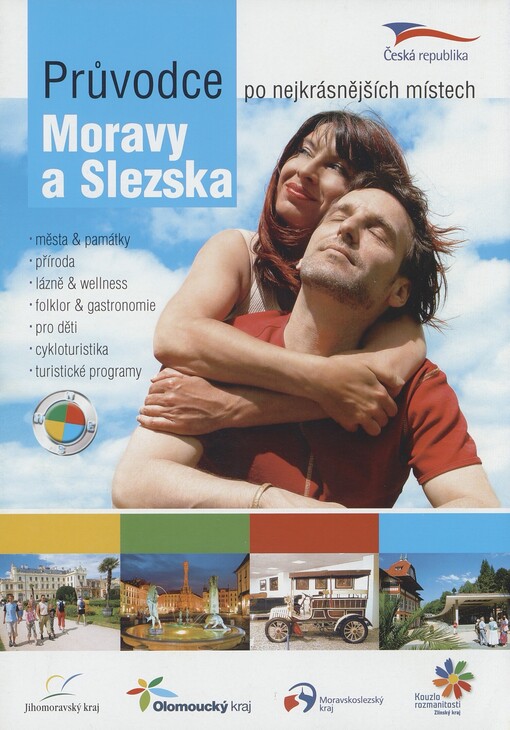Průvodce po nejkrásnějších místech Moravy a Slezska