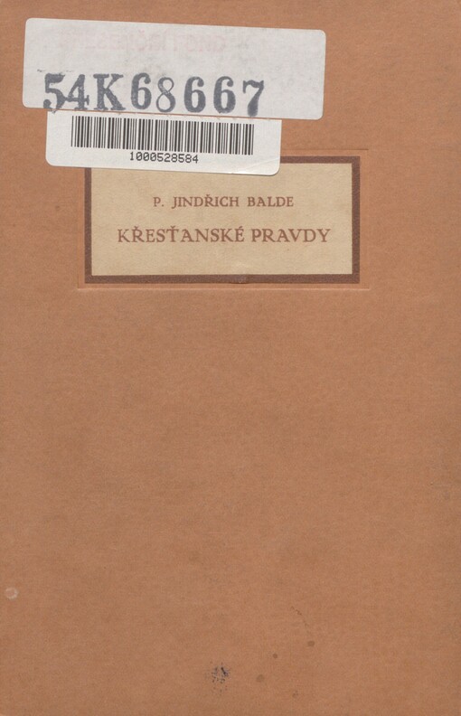 P. Jindřicha Balde S.J. Křesťanské pravdy