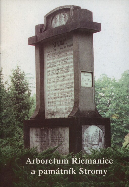 Arboretum Řícmanice a památník Stromy