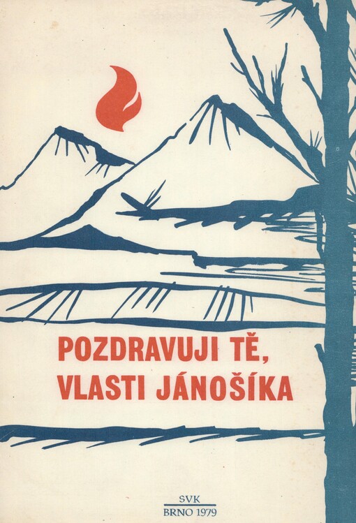Pozdravuji tě, vlasti Jánošíka: sborník básní k 35. výročí Slov. nár. povstání