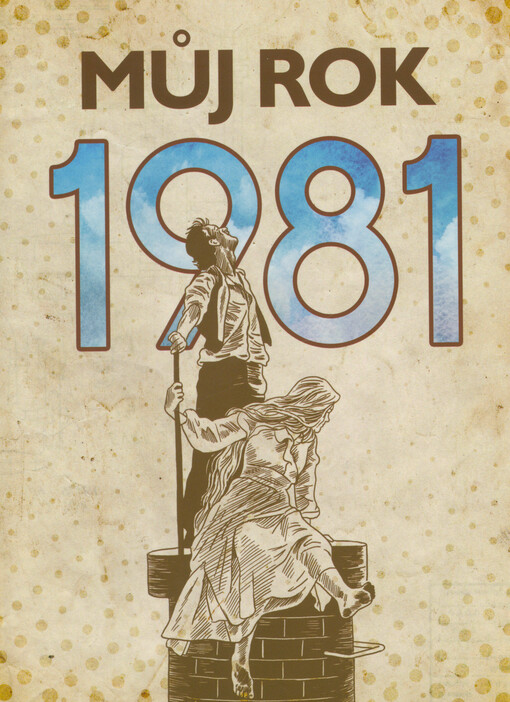 Můj rok 1981