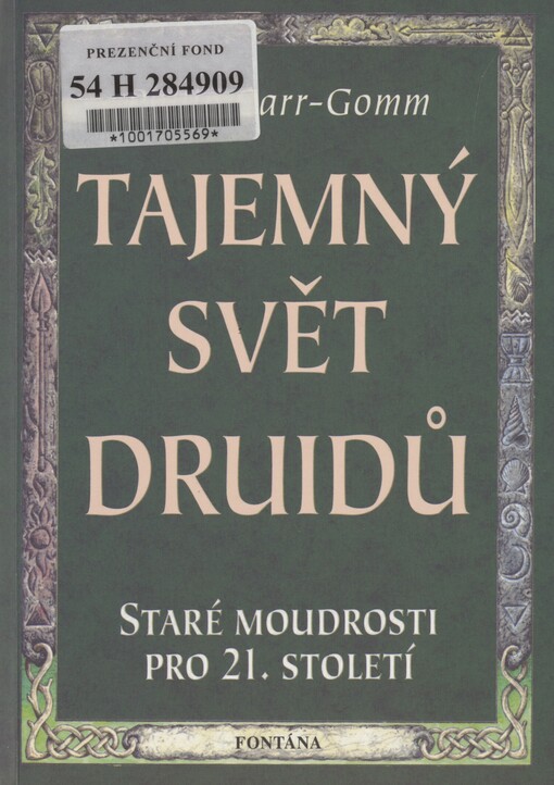Tajemný svět druidů