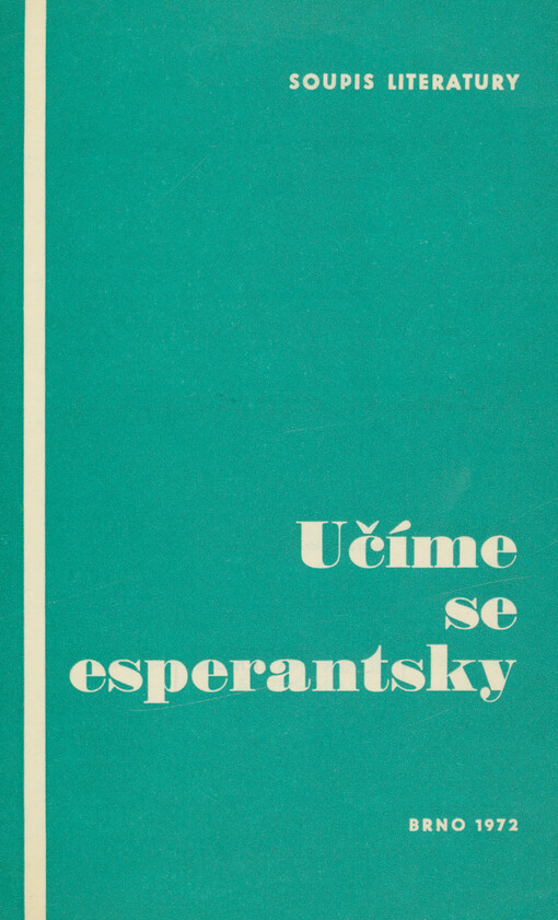 Učíme se esperantsky : soupis literatury