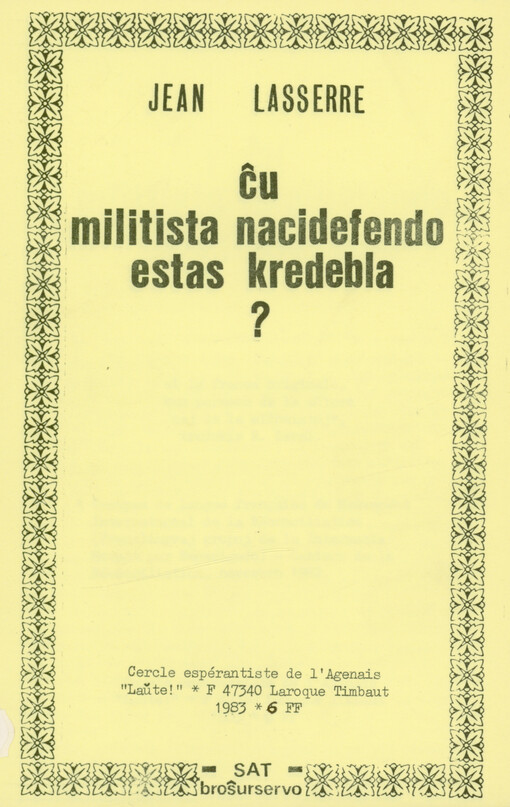Ĉu militista nacidefendo estas kredebla?