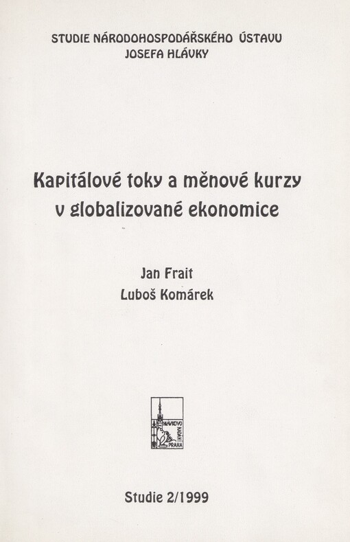 Kapitálové toky a měnové kurzy v globalizované ekonomice