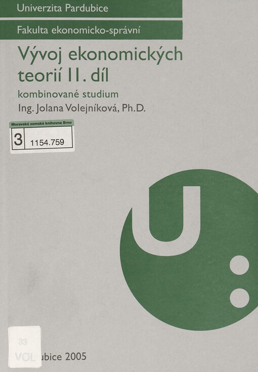 Vývoj ekonomických teorií: kombinované studium
