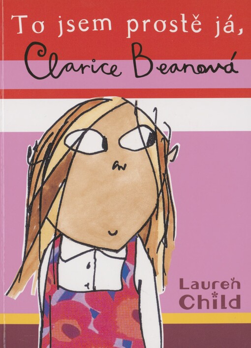 To jsem prostě já, Clarice Beanová