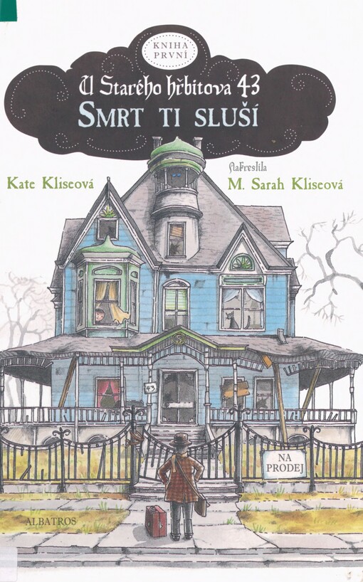U Starého hřbitova 43. Kniha první. Smrt ti sluší