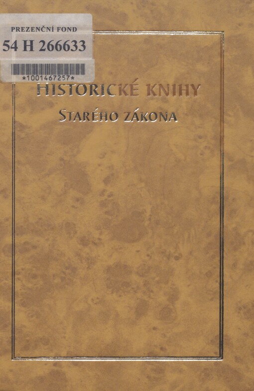 Historické knihy Starého zákona: Nová Bible kralická