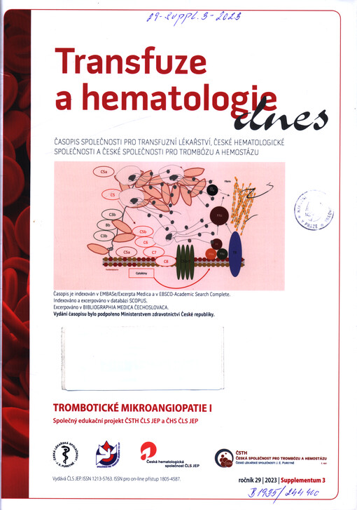 Trombotické mikroangiopatie I : společný edukační projekt ČSTH ČLS JEP a ČHS ČLS JEP