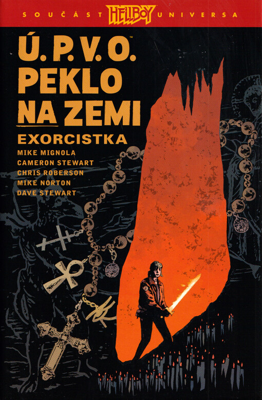 Ú.P.V.O. : peklo na zemi. Exorcistka