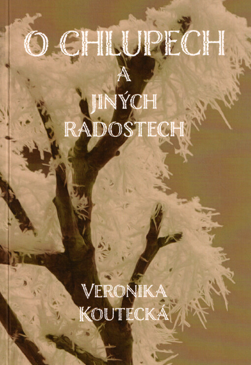 O chlupech a jiných radostech