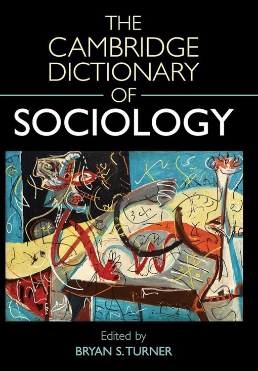 The Cambridge dictionary of sociology