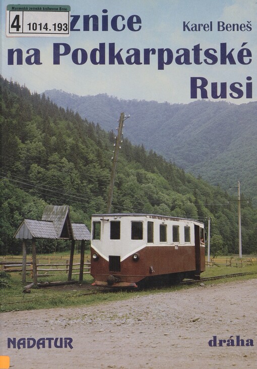 Železnice na Podkarpatské Rusi