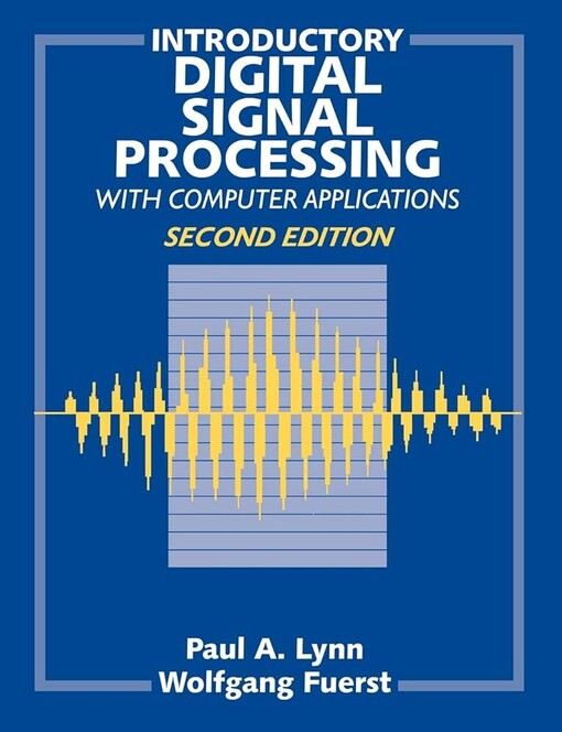 Introductory Digital Signal Processing with Computer Applications