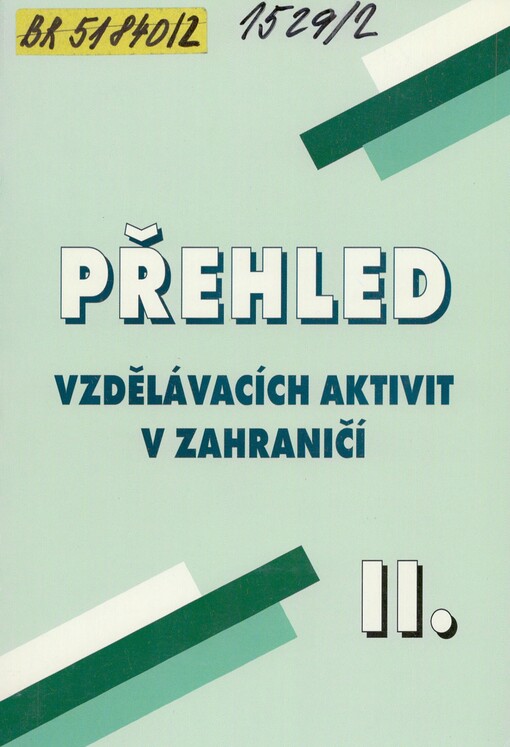 Přehled vzdělávacích aktivit v zahraničí