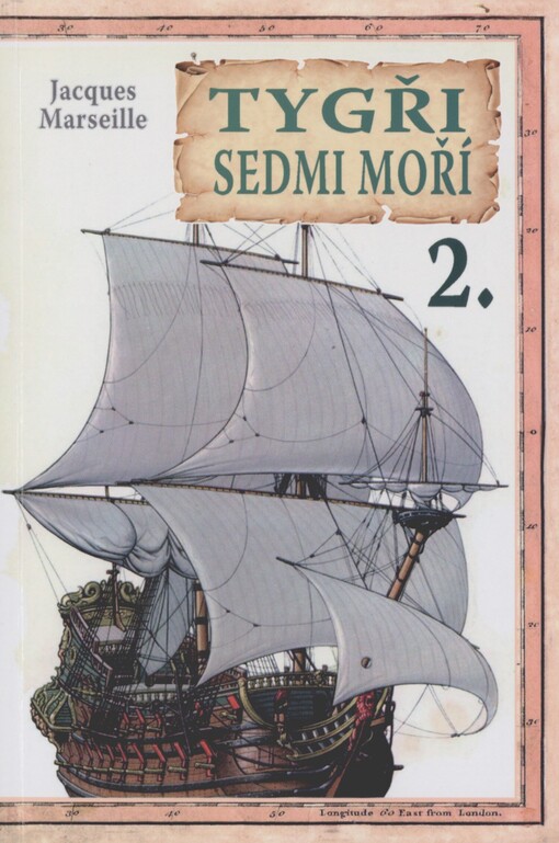 Tygři sedmi moří. 2. Francouzští korzáři 1698-1763