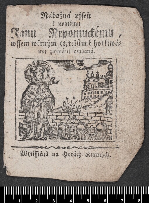 Nábožná pjseň k swatému Janu Nepomuckému, wssem wěrným ctjtelům k horliwému zpjwánj wydaná