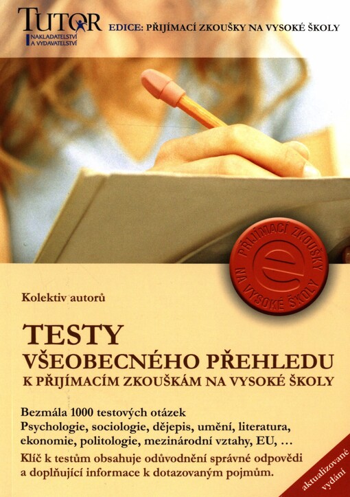 Testy všeobecného přehledu k přijímacím zkouškám na VŠ