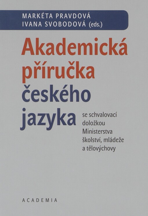 Akademická příručka českého jazyka