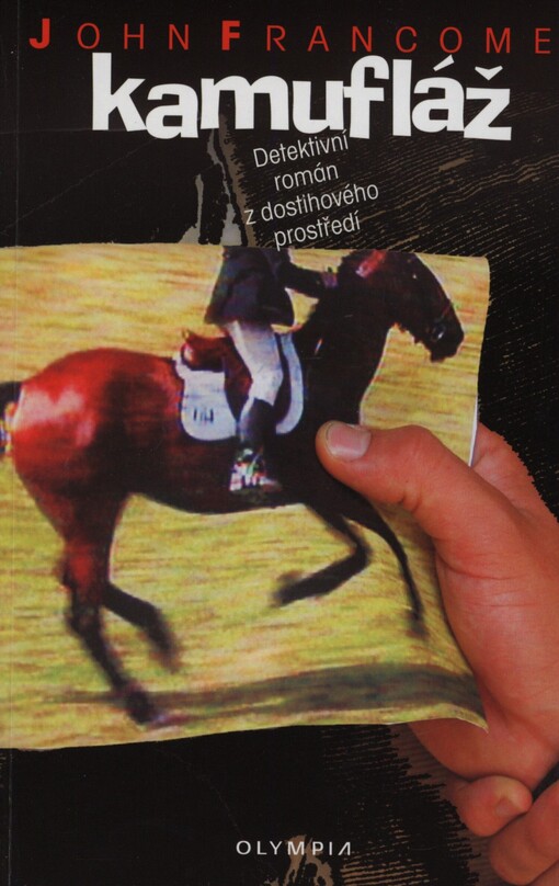 Kamufláž: detektivní román z dostihového prostředí