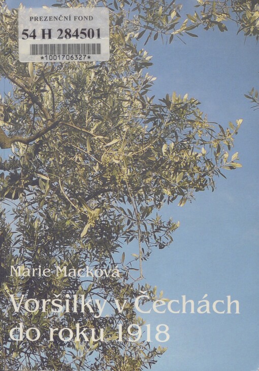 Voršilky v Čechách do roku 1918