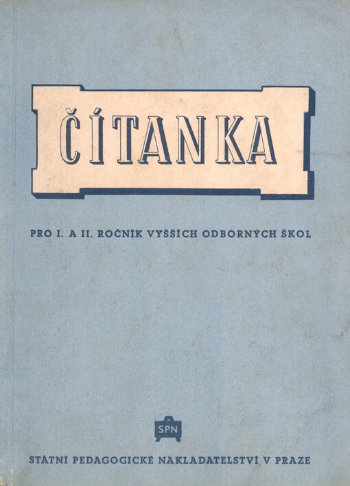 Čítanka pro 1. a 2. ročník vyšších odborných škol