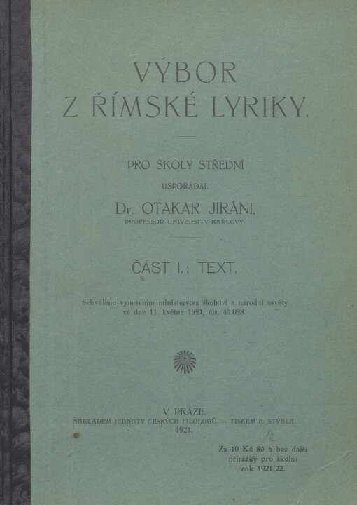 Výbor z římské lyriky: pro školy střední. Část I., Text