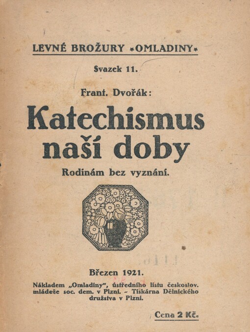 Katechismus naší doby: rodinám bez vyznání