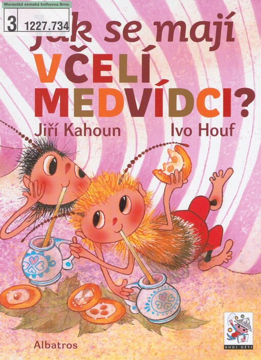 Jak se mají včelí medvídci?