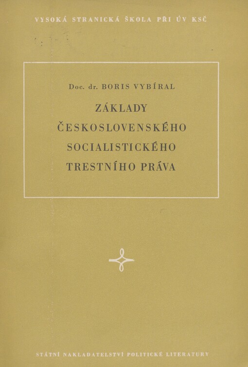 Základy československého socialistického trestního práva