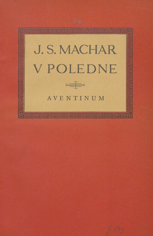 V poledne: (kdy světla jsou nejostřejší a stíny nejtmavší--) : 1898-1915