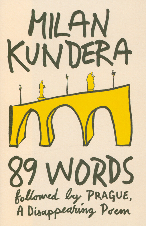 89 words ; followed by Prague, a disappearing poem