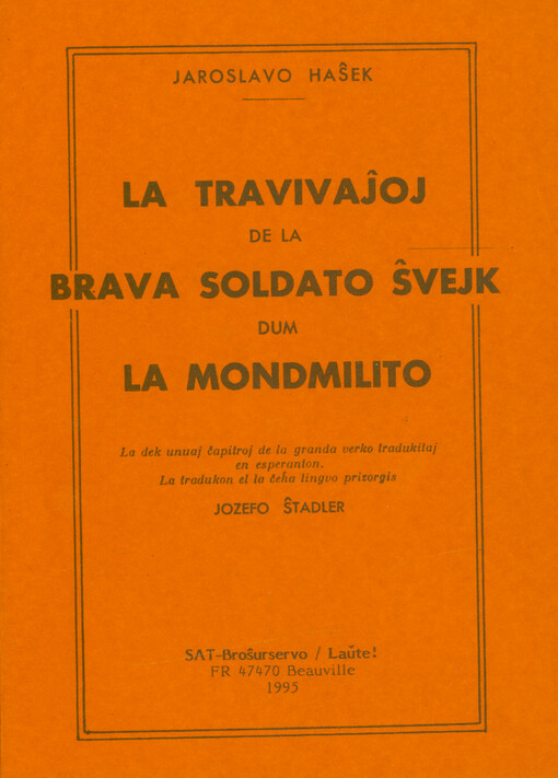 La travivaĵoj de la brava soldato Ŝvejk dum la mondmilito