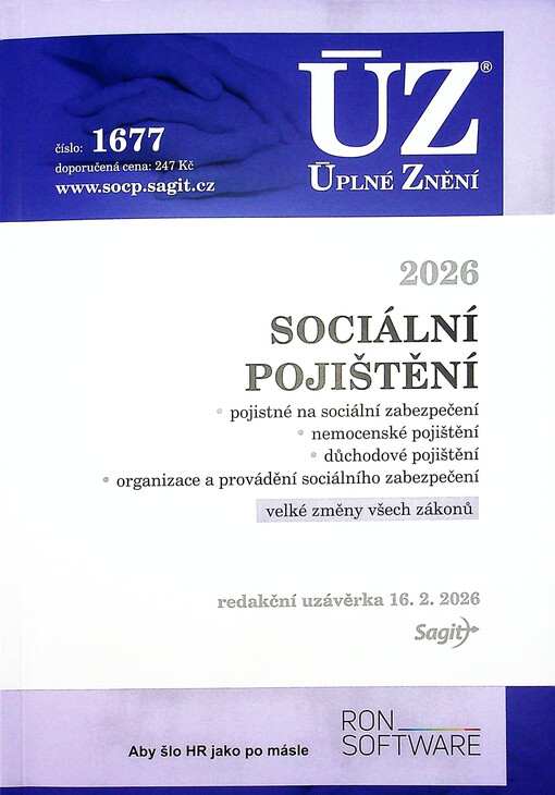 Sociální pojištění 2026 : pojistné na sociální zabezpečení, nemocenské pojištění, důchodové pojištění, organizace a provádění sociálního zabezpečení : velké změny všech zákonů : redakční uzávěrka 16.2.2026