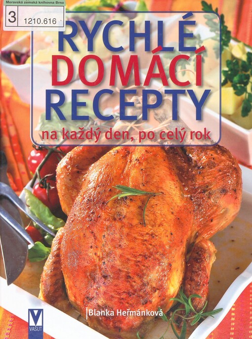 Rychlé domácí recepty na každý den, po celý rok