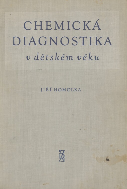 Chemická diagnostika v dětském věku s použitím mikromethod krevní analysy