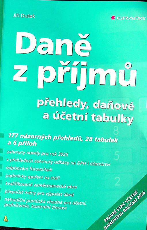 Daně z příjmů : přehledy, daňové a účetní tabulky