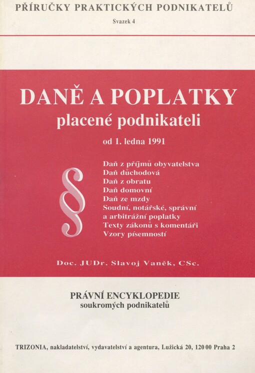 Daně a poplatky placené podnikateli od 1. ledna 1991
