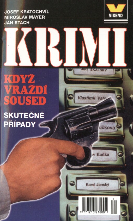 Když vraždí soused: skutečné případy