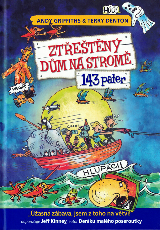 Ztřeštěný dům na stromě : 143 pater